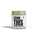 Spark This For Wheelie Good Time | Scented Candle - | Gift for Bikers, Home Decor, Relaxation, Fun Events